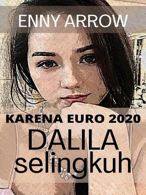 cover image of Karena Euro 2020, Dalila Selingkuh